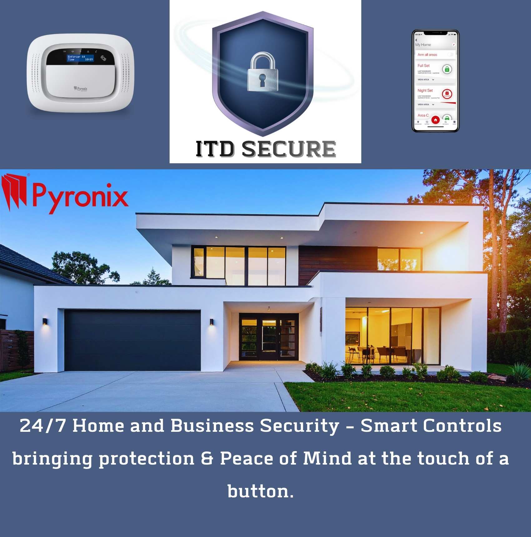 Modern style house with white reder and warm lighting against a blue sky with images of alarm panel and mobile phone highlighting smart intruder alarms by ITD Secure